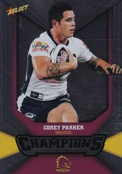2011 NRL Champions - Silver Parallel #SP12 Corey Parker Front